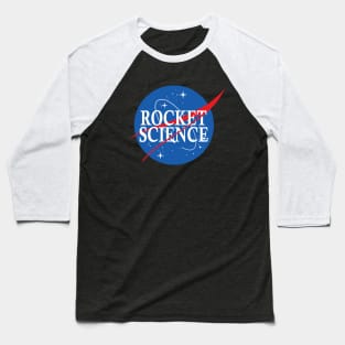 Nasa Rocket Science Logo Baseball T-Shirt